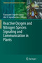 Reactive Oxygen and Nitrogen Species Signaling and Communication in Plants : 23 by Kapuganti Jagadis Gupta - Paperback