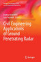 Civil Engineering Applications of Ground Penetrating Radar by Andrea Benedetto - Paperback