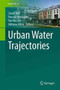 Urban Water Trajectories : 6 by Sarah Bell - Hardback