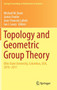 Topology and Geometric Group Theory : Ohio State University, Columbus, USA, 2010-2011 : 184 by Michael W. Davis - Hardback