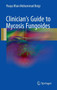 Clinician's Guide to Mycosis Fungoides by Pooya Khan Mohammad Beigi - Hardback