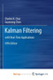 Kalman Filtering : with Real-Time Applications by Chui Charles K. Chui - Paperback