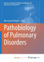 Pathobiology of Pulmonary Disorders by Pokorski Mieczyslaw Pokorski - Paperback