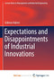 Expectations and Disappointments of Industrial Innovations by Gideon Halevi - Paperback