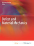 Defect and Material Mechanics by Reinhold Kienzler - Paperback