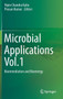 Microbial Applications Vol.1 : Bioremediation and Bioenergy by Vipin Chandra Kalia - Hardback