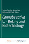 Cannabis sativa L. - Botany and Biotechnology by Suman Chandra - Paperback