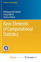 Basic Elements of Computational Statistics by Hardle Wolfgang Karl Hardle - Paperback