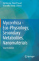Mycorrhiza - Eco-Physiology, Secondary Metabolites, Nanomaterials by Ajit Varma - Hardback