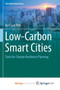 Low-Carbon Smart Cities : Tools for Climate Resilience Planning by Kwi-Gon Kim - Paperback