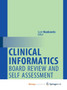 Clinical Informatics Board Review and Self Assessment by Mankowitz Scott Mankowitz - Paperback