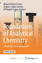 Foundations of Analytical Chemistry : A Teaching-Learning Approach by Miguel Valcarcel Cases - Paperback