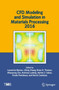 CFD Modeling and Simulation in Materials Processing 2016 by Laurentiu Nastac - Paperback