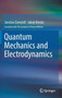 Quantum Mechanics and Electrodynamics by Jaroslav Zamastil - Hardback