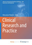 Clinical Research and Practice by Pokorski Mieczyslaw Pokorski - Paperback
