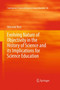 Evolving Nature of Objectivity in the History of Science and its Implications for Science Education : 46 by Mansoor Niaz - Hardback