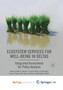 Ecosystem Services for Well-Being in Deltas : Integrated Assessment for Policy Analysis by Nicholls Robert J. Nicholls - Paperback