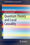 Quantum Theory and Local Causality by Gabor Hofer-Szabo - Paperback