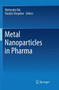 Metal Nanoparticles in Pharma by Ph.D Mahendra Rai - Paperback