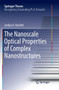 The Nanoscale Optical Properties of Complex Nanostructures by Jordan A. Hachtel - Paperback
