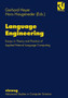 Language Engineering : Essays in Theory and Practice of Applied Natural Language Computing by Hans Haugeneder - Paperback