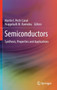 Semiconductors : Synthesis, Properties and Applications by Martin I. Pech-Canul - Hardback