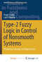 Type-2 Fuzzy Logic in Control of Nonsmooth Systems : Theoretical Concepts and Applications by Castillo Oscar Castillo - Paperback