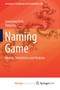 Naming Game : Models, Simulations and Analysis by Chen Guanrong Chen - Paperback