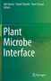 Plant Microbe Interface by Ajit Varma - Hardback