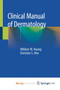 Clinical Manual of Dermatology by Huang William W. Huang - Paperback