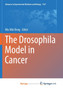 The Drosophila Model in Cancer by Deng Wu-Min Deng - Paperback