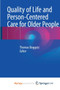 Quality of Life and Person-Centered Care for Older People by Boggatz Thomas Boggatz - Paperback