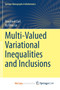 Multi-Valued Variational Inequalities and Inclusions by Carl Siegfried Carl - Paperback