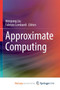 Approximate Computing by Liu Weiqiang Liu - Paperback