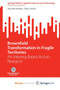 Brownfield Transformation in Fragile Territories : An Interreg-Based Action Research by Modica Marcello Modica - Paperback