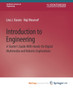 Introduction to Engineering : A Starter's Guide with Hands-On Digital Multimedia and Robotics Explorations by Karam Lina Karam - Paperback