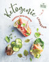 Ketogenic Cookbook : Healthy Keto Recipes