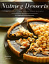 Nutmeg Desserts : 30 tasty and delicious dishes