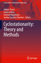 Cyclostationarity: Theory and Methods by Fakher Chaari - Paperback