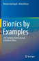 Bionics by Examples : 250 Scenarios from Classical to Modern Times by Werner Nachtigall - Hardback