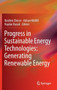 Progress in Sustainable Energy Technologies: Generating Renewable Energy by Ibrahim Dincer - Hardback