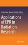 Applications of EPR in Radiation Research by Anders Lund - Hardback
