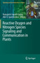 Reactive Oxygen and Nitrogen Species Signaling and Communication in Plants : 23 by Kapuganti Jagadis Gupta - Hardback