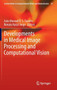 Developments in Medical Image Processing and Computational Vision : 19 by Joao Manuel R.S. Tavares - Hardback