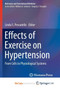 Effects of Exercise on Hypertension : From Cells to Physiological Systems by Linda S. Pescatello - Paperback