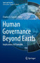 Human Governance Beyond Earth : Implications for Freedom by Charles S. Cockell - Hardback