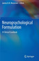 Neuropsychological Formulation : A Clinical Casebook by Jamie A.B. Macniven - Hardback