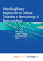 Interdisciplinary Approaches to Overlap Disorders in Dermatology & Rheumatology by Garg Amit Garg - Paperback