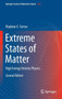 Extreme States of Matter : High Energy Density Physics : 216 by Vladimir E. Fortov - Hardback