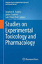 Studies on Experimental Toxicology and Pharmacology by Stephen M. Roberts - Hardback